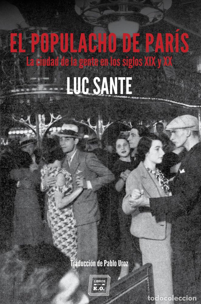Libri: POPULACHO DE PARIS,EL - SANTE, LUC