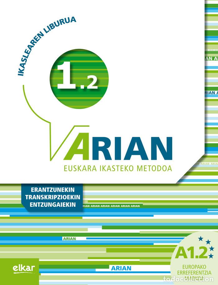 books: ARIAN A1.2 IKASLEAREN LIBURUA ERANTZUNAK ETA TRANSKRIPZIO - VV.AA.