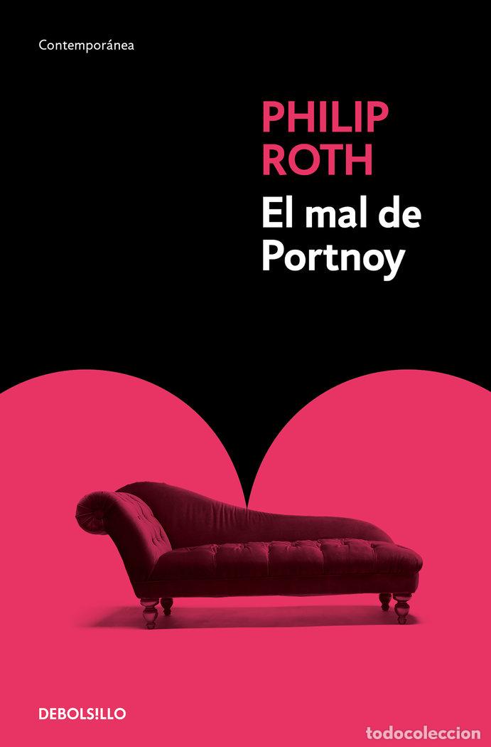 Libros: MAL DE PORTNOY,EL - ROTH, PHILIP