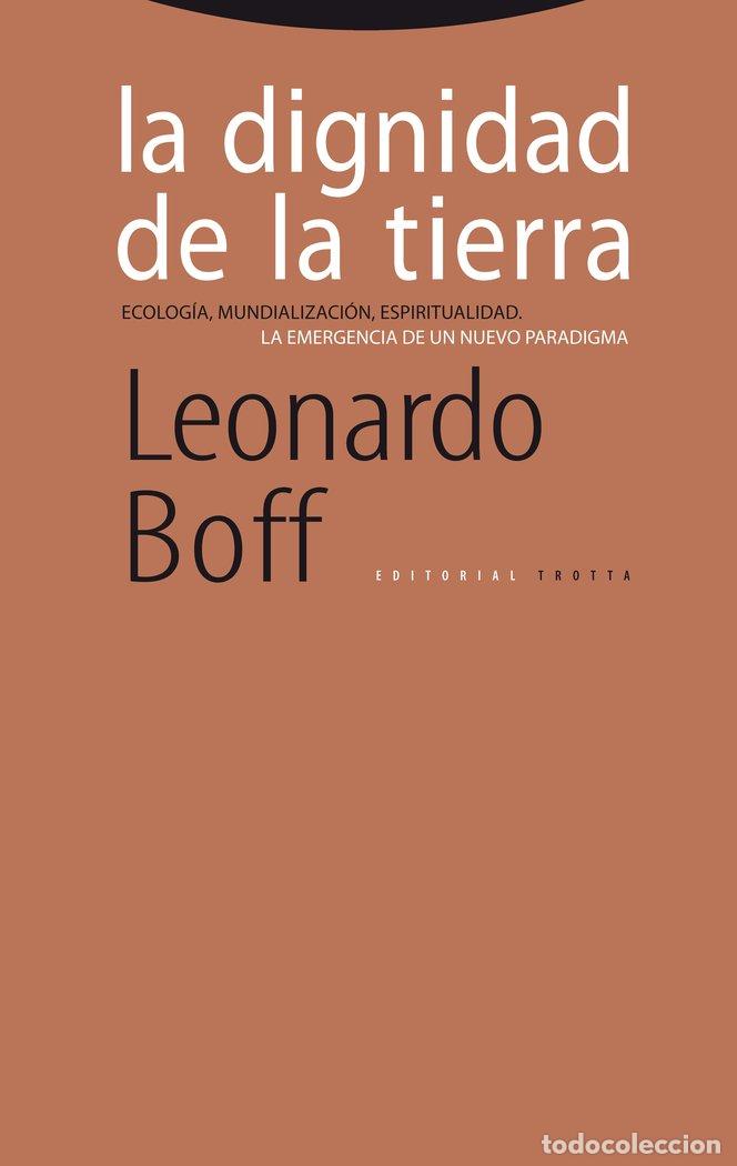 Libros: DIGNIDAD DE LA TIERRA,LA - BOFF, LEONARDO