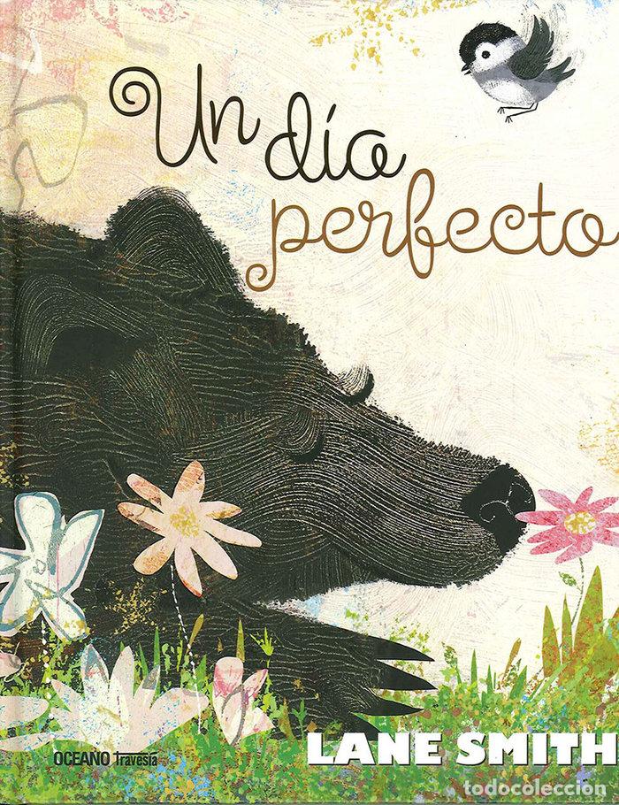 Libros: UN DIA PERFECTO - SMITH, LANE