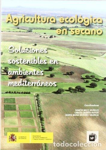 B&uuml;cher: AGRICULTURA ECOLOGICA DE SECANO - MECO MURILLO, R