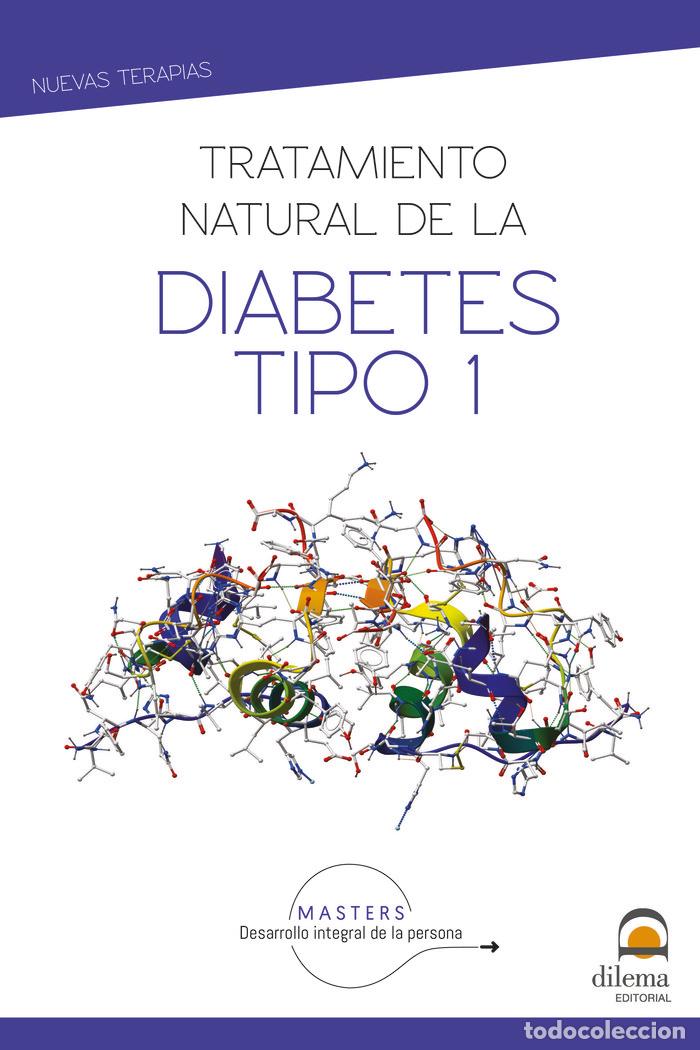 books: TRATAMIENTO NATURAL DE LA DIABETES TIPO 1 - DESARROLLO INTEGRAL DE LA PERSONA, MASTER
