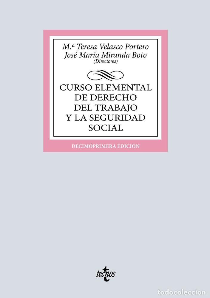 books: CURSO ELEMENTAL DE DERECHO DEL TRABAJO Y LA SEGURIDAD SOCIAL - VELASCO PORTERO, M&ordf; TERESA