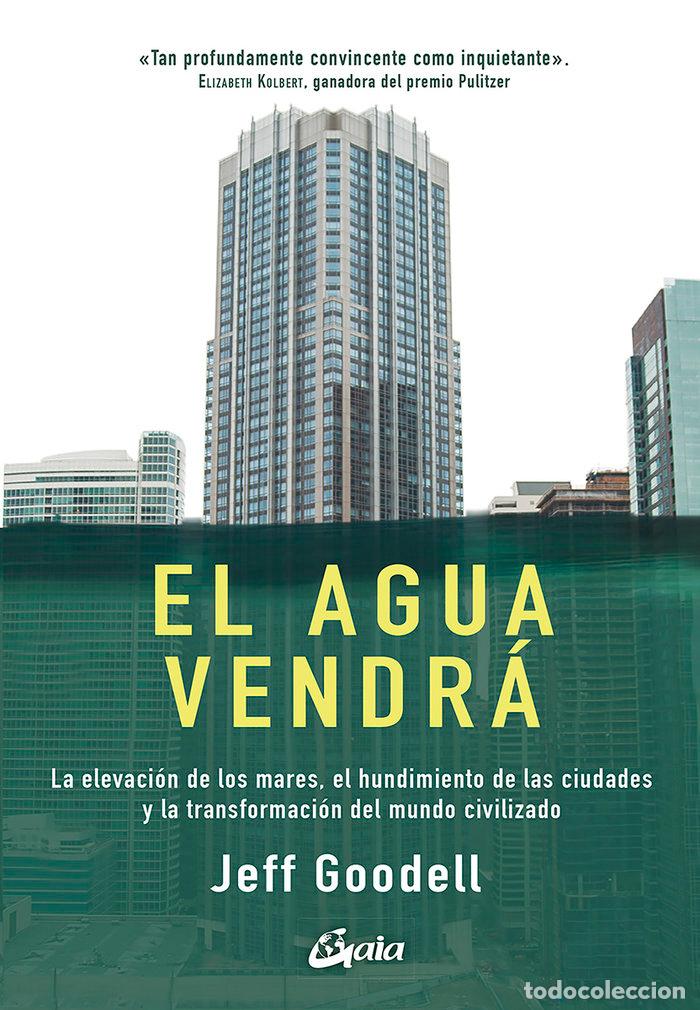 books: AGUA VENDRA,EL - GOODELL, JEFF