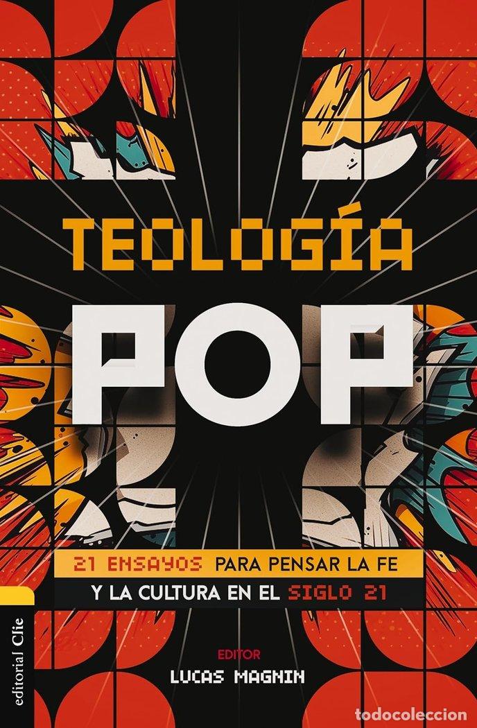 books: TEOLOGIA POP - MAGNIN, LUCAS