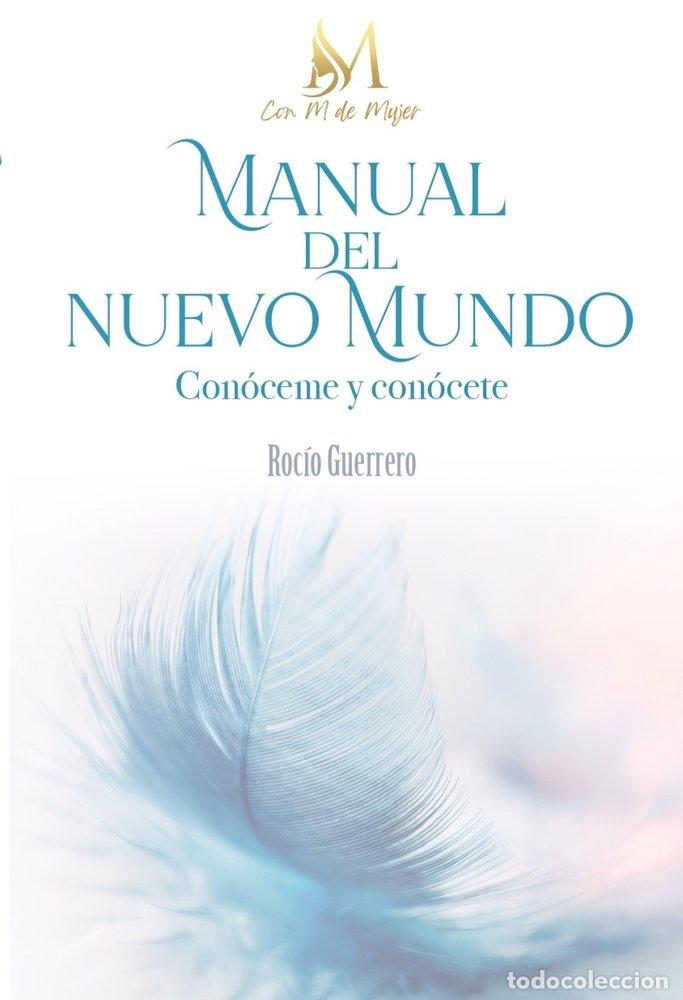 Libros: MANUAL DEL NUEVO MUNDO - GUERRERO, ROCIO