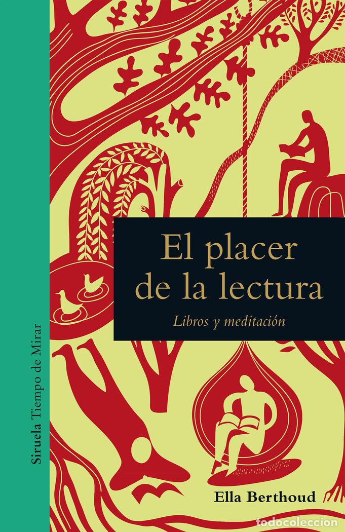 Libros: PLACER DE LA LECTURA,EL - BERTHOUD, ELLA