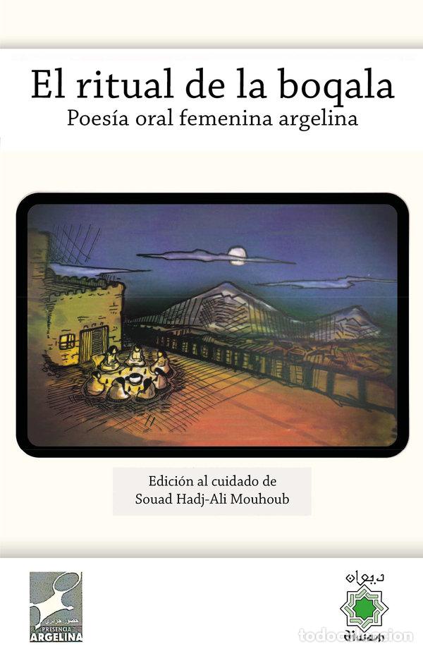 B&uuml;cher: EL RITUAL DE LA BOQALA - HADJ-ALI MOUHOUB, SOUAD