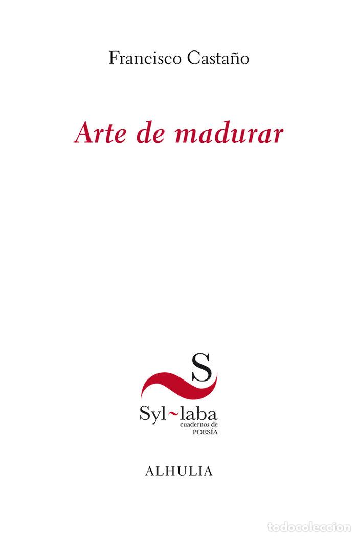 books: ARTE DE MADURAR - CASTA&Ntilde;O, FRANCISCO