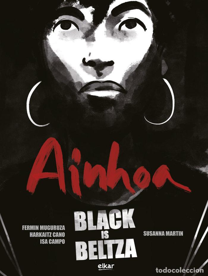 Libros: BLACK IS BELTZA II AINHOA - MUGURUZA, FERMIN