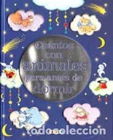Libros: CUENTOS CON ANIMALES PARA ANTES DE DORMIR - AA.VV