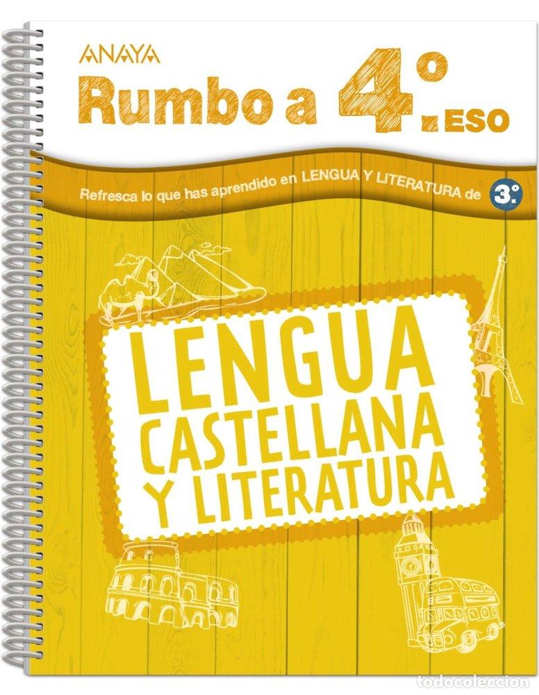 Libri: VACACIONES LENGUA 4&ordm;ESO 24 RUMBO A - GIMENO PITARQUE, EDUARDO