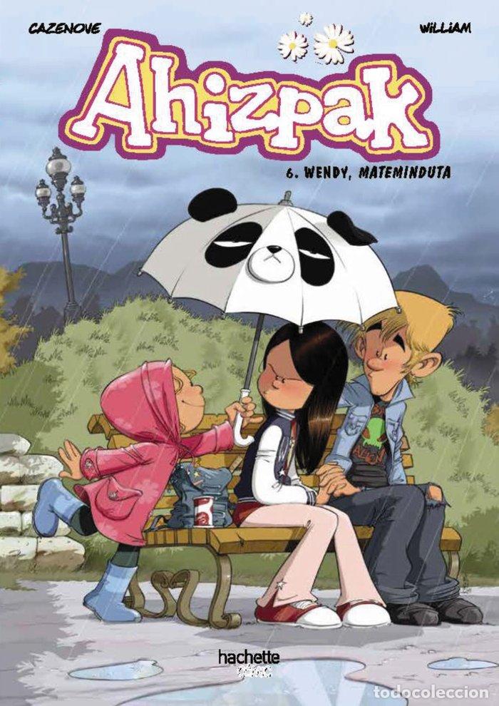 Libri: AHIZPAK, 6, WENDY, MATEMINDUTA - CAZENOVE, CHRISTOPHE