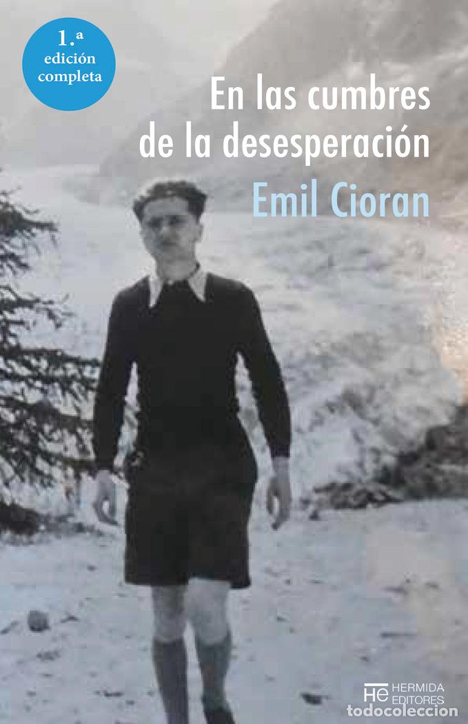 Livres: EN LAS CUMBRES DE LA DESESPERACION - CIORAN, EMIL