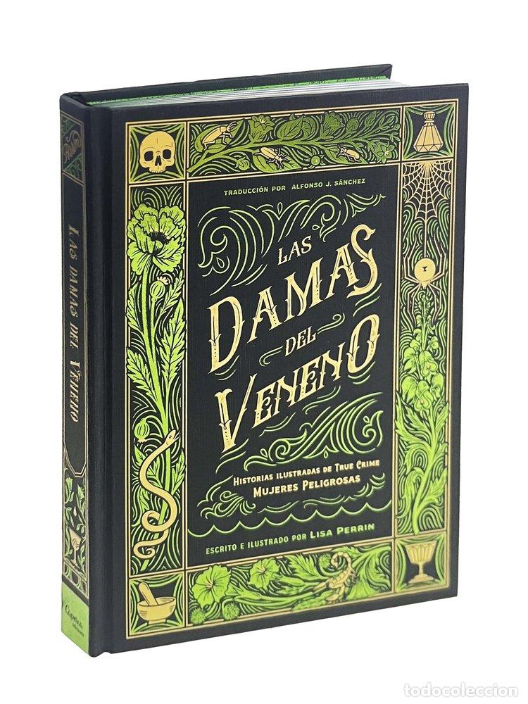 Libros: LAS DAMAS DEL VENENO - PERRIN, LISA