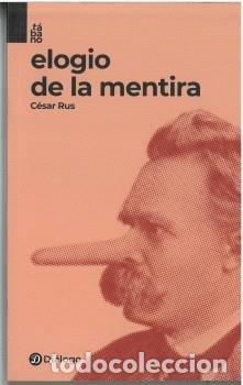 Livros: ELOGIO DE LA MENTIRA - CESAR RUS