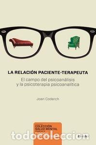Livros: RELACION PACIENTE-TERAPEUTA,LA - CODERCH, JOAN