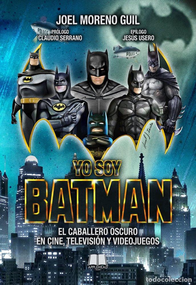 Livros: YO SOY BATMAN - MORENO GUIL, JOEL