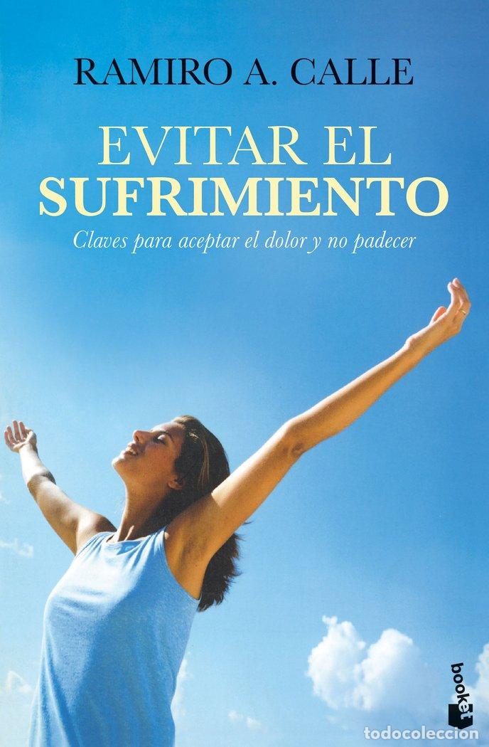 books: EVITAR EL SUFRIMIENTO - RAMIRO A CALLE