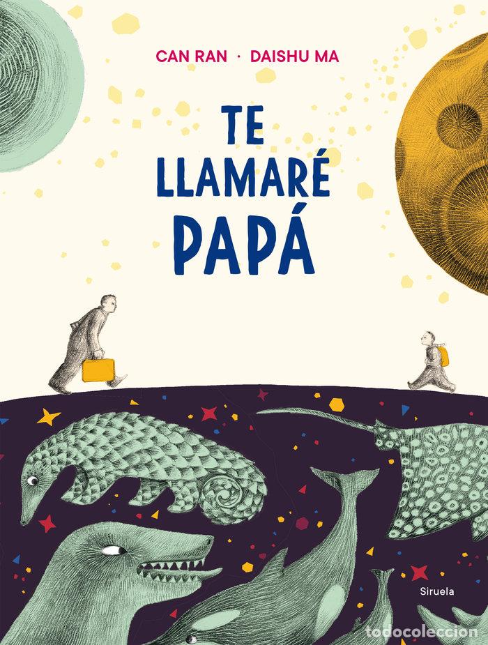 B&uuml;cher: TE LLAMARE PAPA - RAN, CAN
