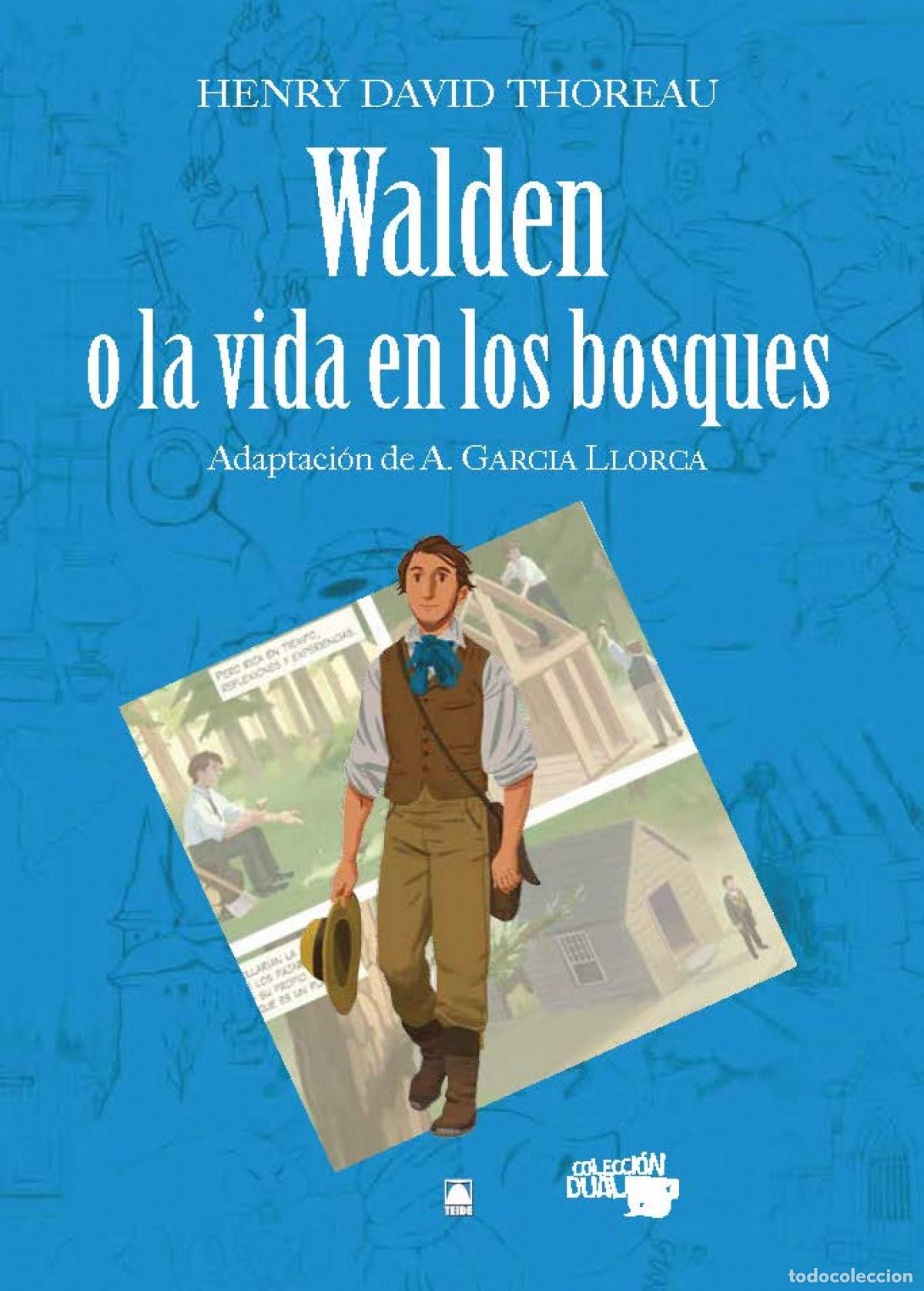 B&uuml;cher: WALDEN O LA VIDA EN LOS BOSQUES - HENRY DAVID THOREAU. COLECCI&Oacute;N DUAL - Fortuny Gin&eacute;, Joan Baptista