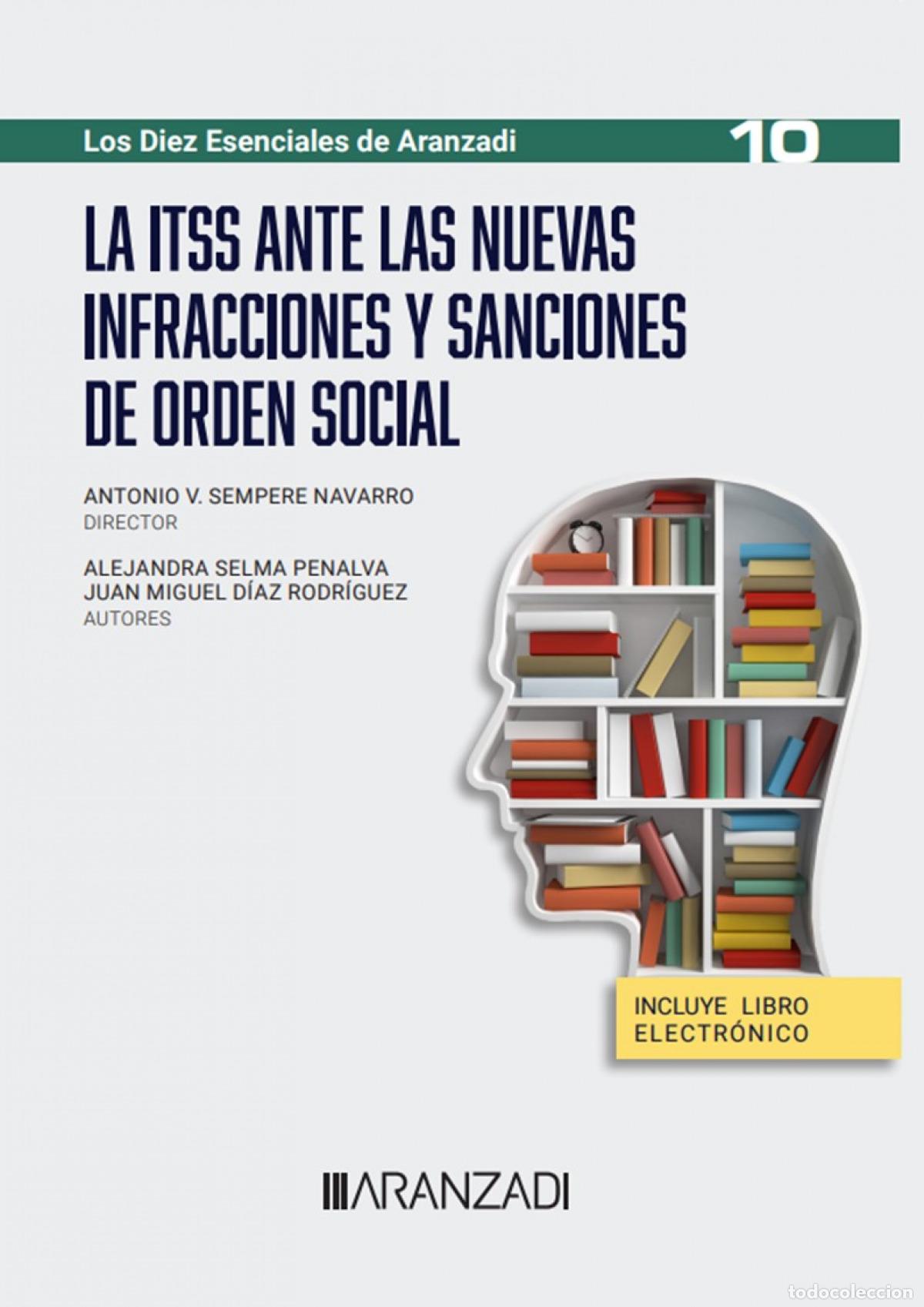 books: LA ITSS ANTE LAS NUEVAS INFRACCIONES Y SANCIONES DE ORDEN SOCIAL (PAPEL + E-BOOK) - D&iacute;az Rodr&iacute;guez,