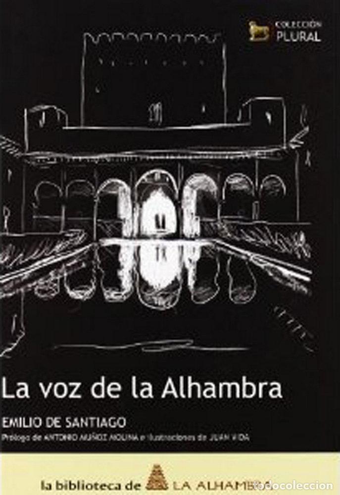 Libros: VOZ DE LA ALHAMBRA,LA - DE SANTIAGO, EMILIO
