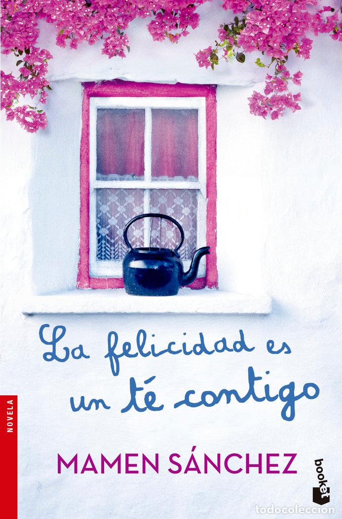 Libros: FELICIDAD ES UN TE CONTIGO,LA BK - SANCHEZ, MAMEN