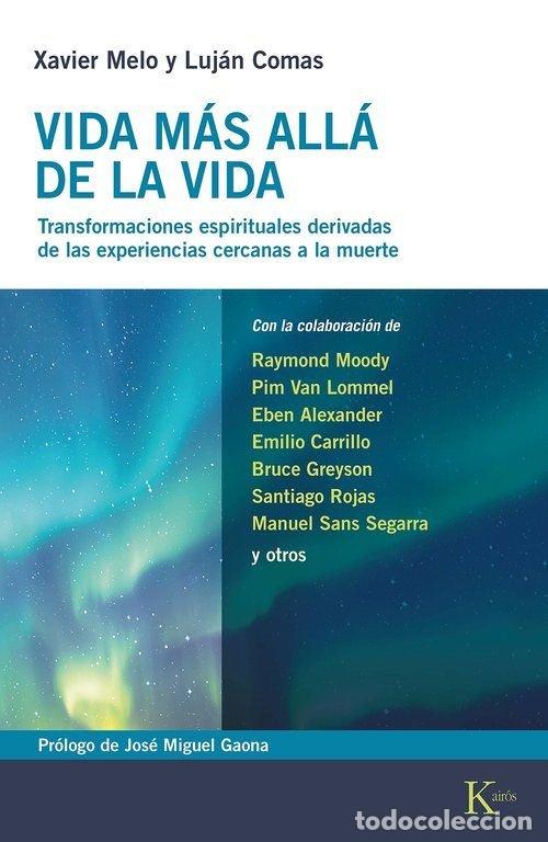 Libros: VIDA MAS ALLA DE LA VIDA - MELO, XAVIER