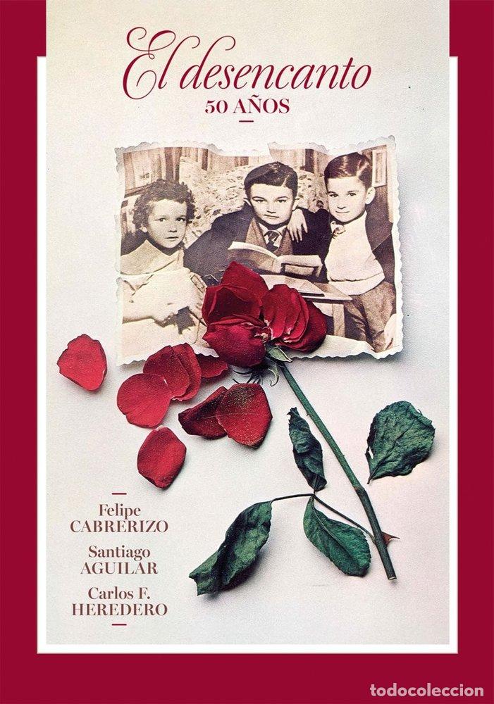 Livres: EL DESENCANTO 50 A&Ntilde;OS - HEREDERO, CARLOS F.