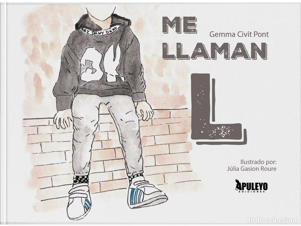 books: ME LLAMAN L - CIVIT PONT, GEMMA