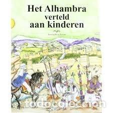 Libros: HET ALHAMBRA VERTELD AAN KINDEREN (HOLANDES) - VILLA-REAL, RICARDO