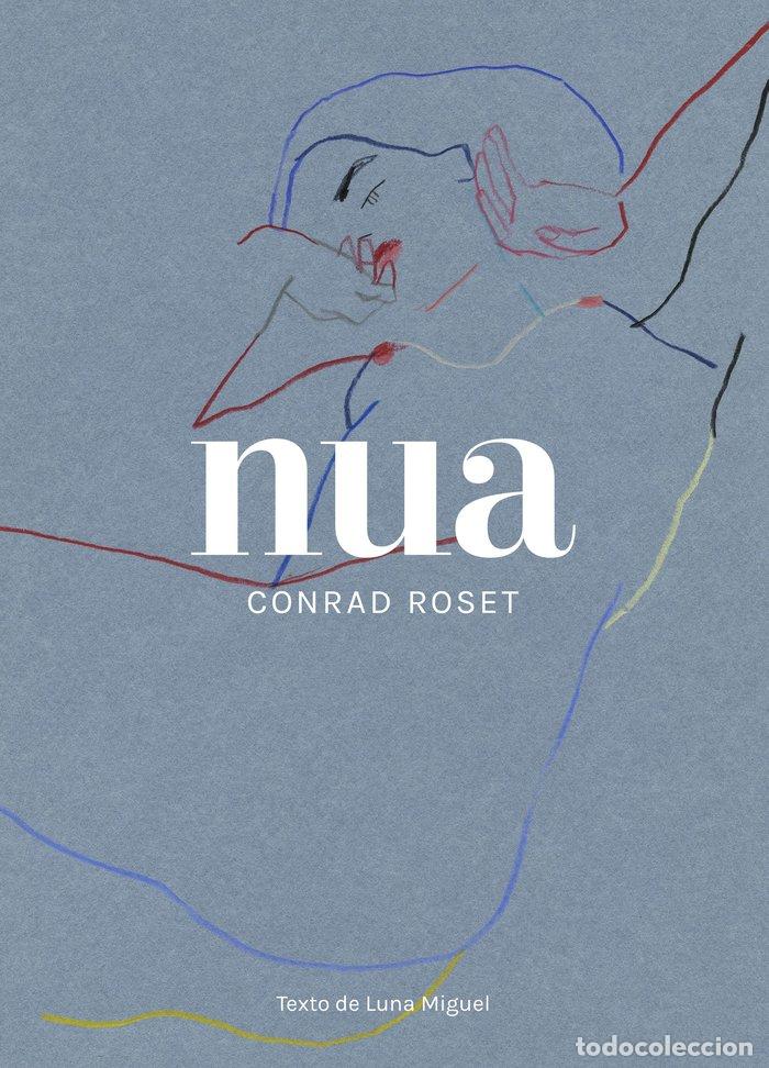 Libri: NUA - CONRAD ROSET..