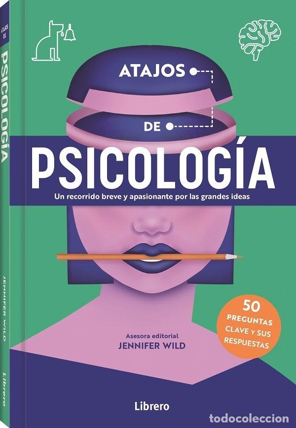 Libros: ATAJOS DE PSICOLOGIA - WILD, JENNIFER