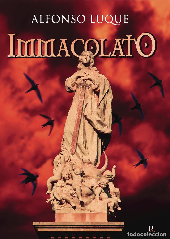 Libros: IMMACOLATO - LUQUE MOLINA, ALFONSO