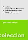 books: COMENTARIOS LEY REGULADORA DEL CONTRATO - GALLEGO DOMINGUEZ, IGN