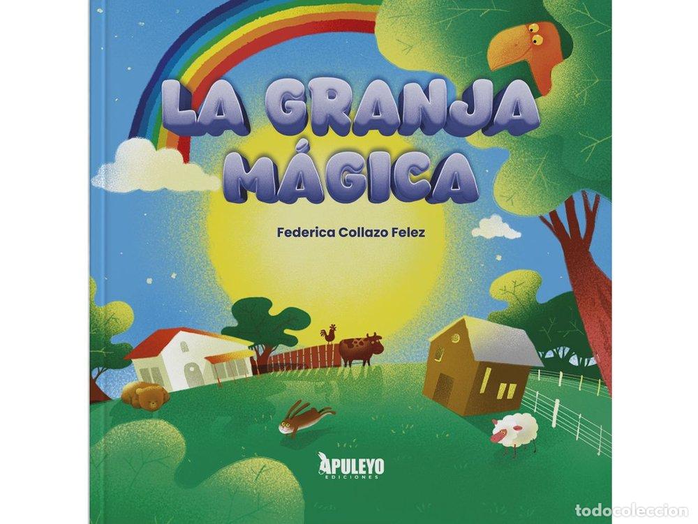 Libros: LA GRANJA MAGICA - COLLAZO FELEZ, FEDERICA