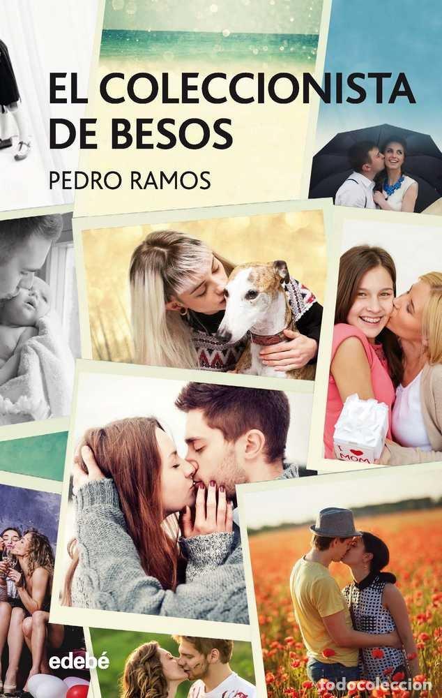 Libros: COLECCIONISTA DE BESOS,EL - RAMOS, PEDRO
