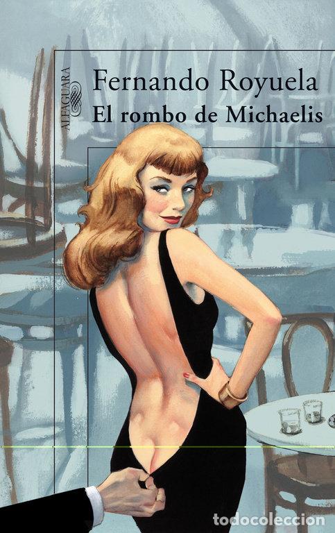 Libros: ROMBO DE MICHAELIS,EL - ROYUELA, FERNANDO