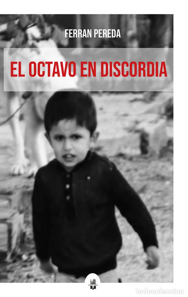 books: EL OCTAVO EN DISCORDIA - PEREDA, FERRAN