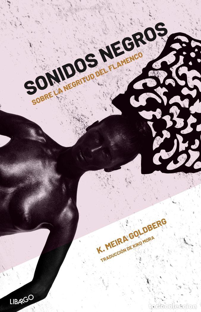 books: SONIDOS NEGROS - GOLDBERG, K MEIRA