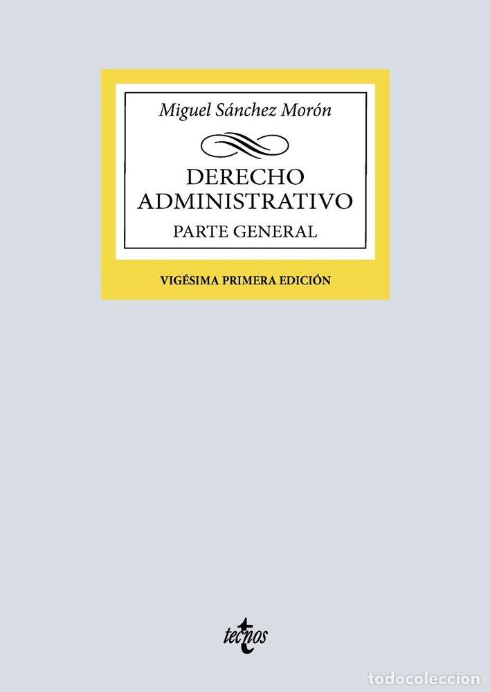books: DERECHO ADMINISTRATIVO - SANCHEZ MORON, MIGUEL