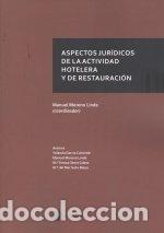 Livres: ASPECTOS JURIDICOS DE LA ACTIVIDAD HOTELERA Y DE RESTAURACI - MORENO LINDE, MANUEL