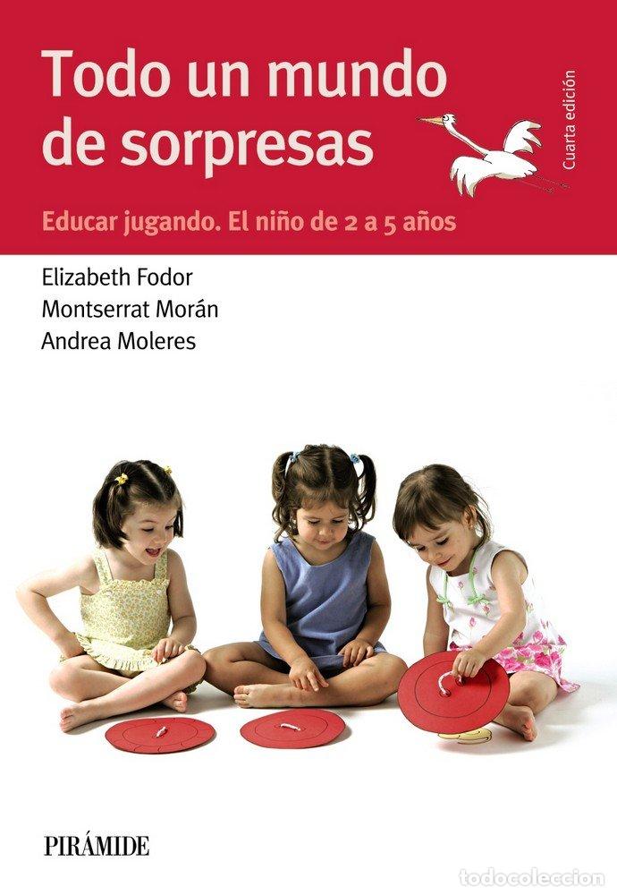 Livres: TODO UN MUNDO DE SORPRESAS - FODOR, ELIZABETH