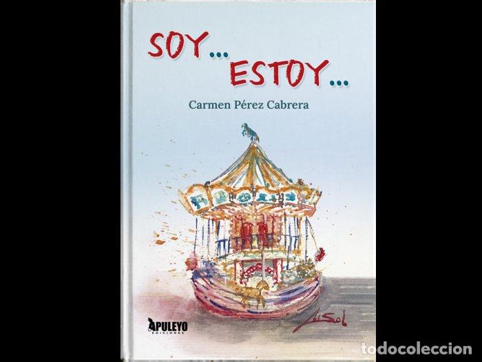 Livres: SOY ESTOY - PEREZ CABRERA, CARMEN