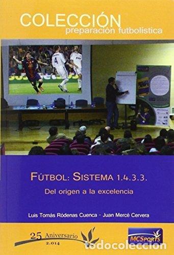 books: FUTBOL SISTEMA 1.4.3.3. - RODENAS CUENCA, LUIS