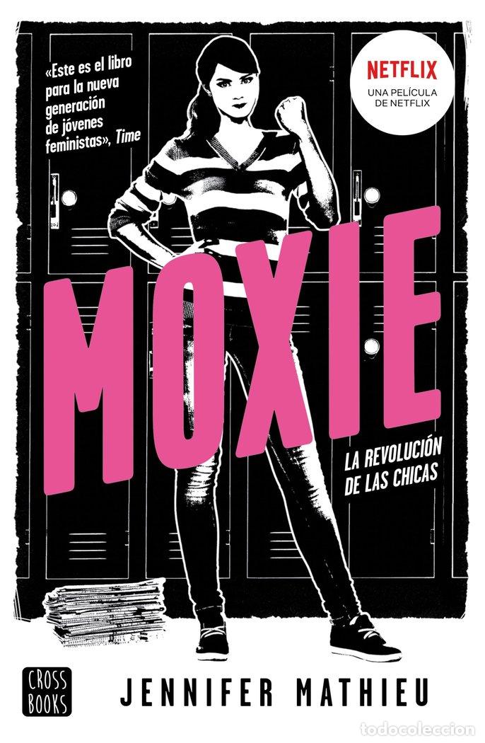 books: MOXIE - JENNIFER MATHIEU