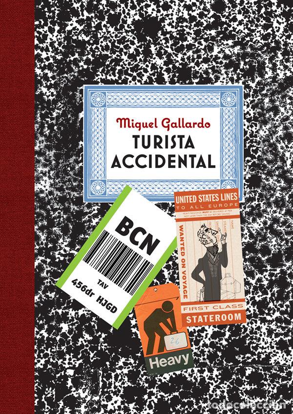 books: TURISTA ACCIDENTAL - GALLARDO, MIGUEL