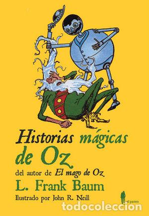 Libros: HISTORIAS MAGICAS DE OZ - BAUM, L FRANK